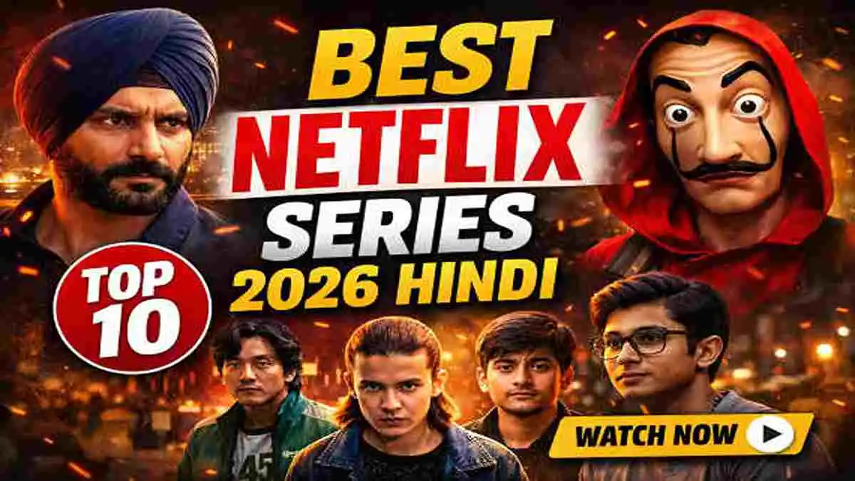 Best Netflix Series 2026 Hindi
