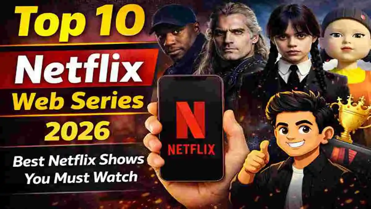 Top 10 Best Netflix Web Series in 2026 (Most Popular & Trending Shows)